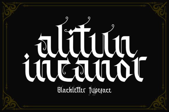 Alitun Incanor: A Modern Gothic Font for Creative Projects